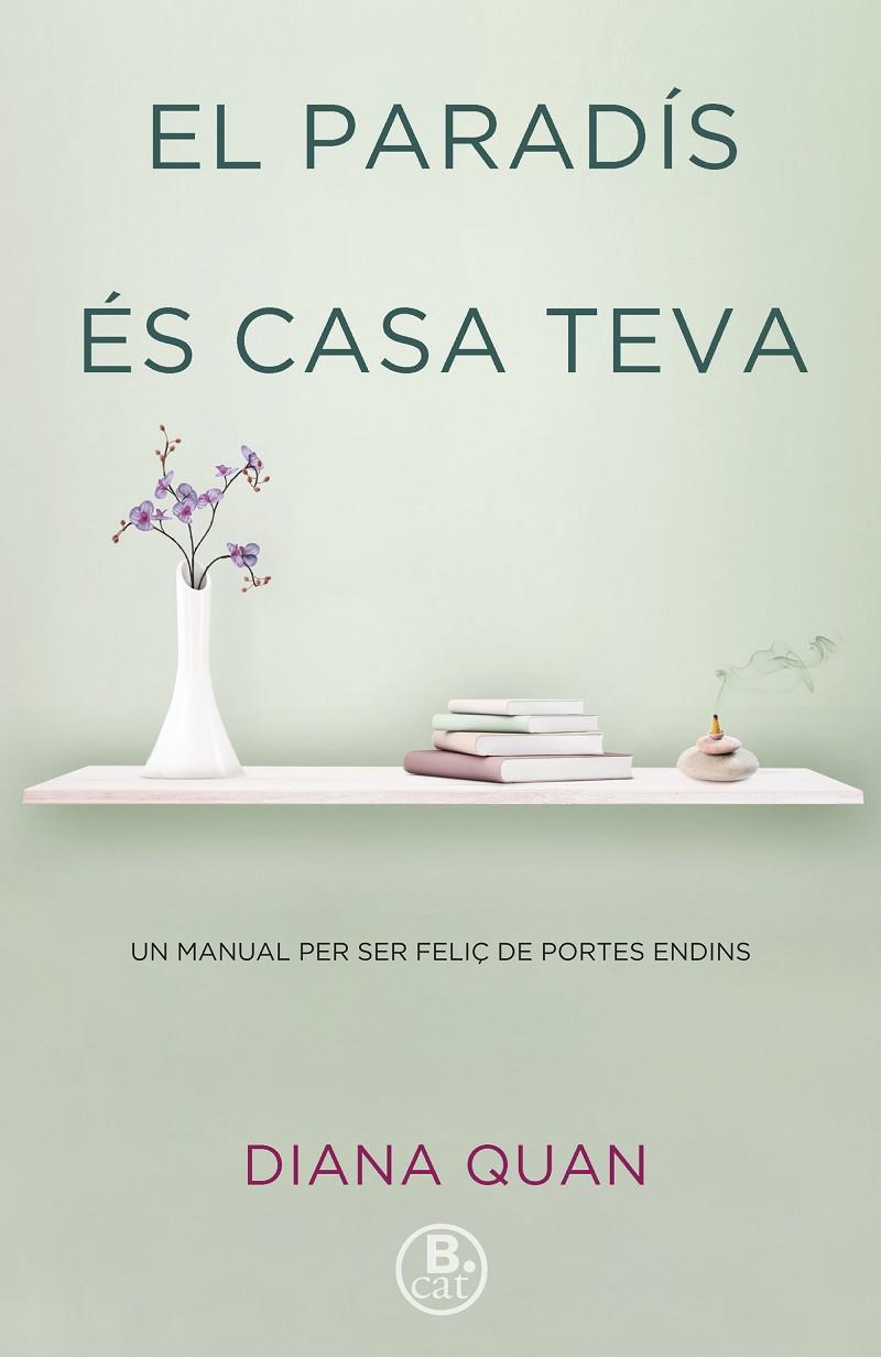 EL PARADíS éS CASA TEVA | 9788466662161 | QUAN, DIANA | Galatea Llibres | Llibreria online de Reus, Tarragona | Comprar llibres en català i castellà online
