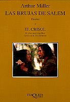 BRUJAS DE SALEM.DRAMA Y EL CRISOL.GUION CINEMATOGR | 9788483105276 | MILLER, ARTHUR | Galatea Llibres | Llibreria online de Reus, Tarragona | Comprar llibres en català i castellà online