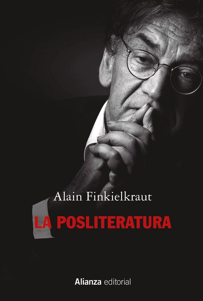 LA POSLITERATURA | 9788411481076 | FINKIELKRAUT, ALAIN | Galatea Llibres | Llibreria online de Reus, Tarragona | Comprar llibres en català i castellà online