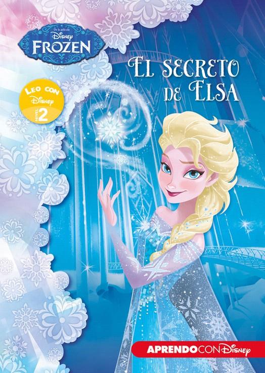 FROZEN. EL SECRETO DE ELSA (LEO CON DISNEY NIVEL 2) | 9788416548132 | Galatea Llibres | Librería online de Reus, Tarragona | Comprar libros en catalán y castellano online