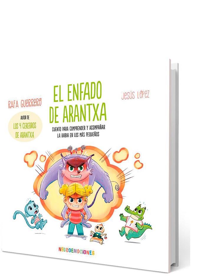 EL ENFADO DE ARANTXA | 9788426736598 | GUERRERO, RAFA | Galatea Llibres | Llibreria online de Reus, Tarragona | Comprar llibres en català i castellà online