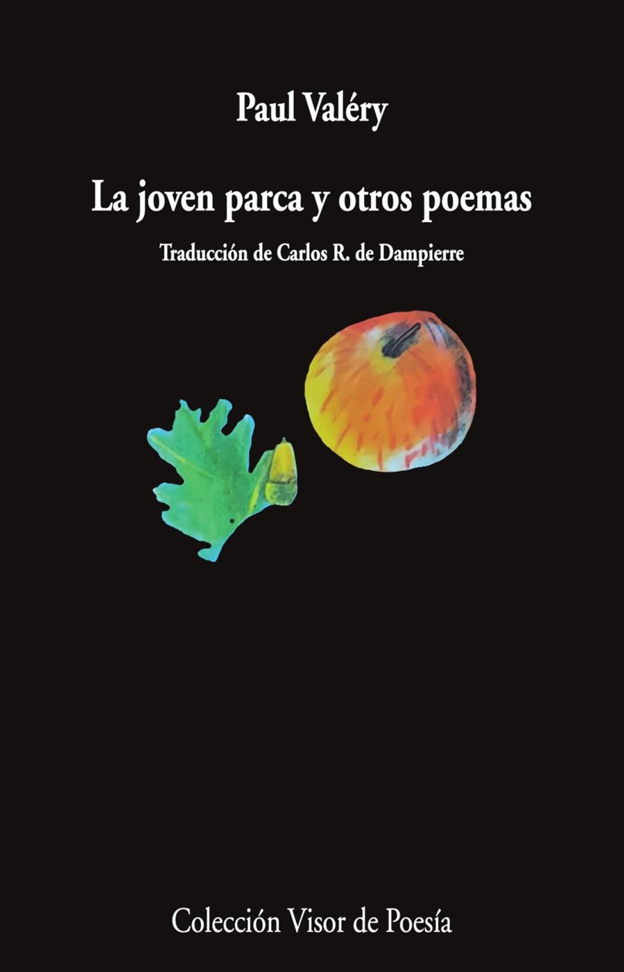 LA JOVEN PARCA Y OTROS POEMAS | 9788498954951 | VALÉRY, PAUL | Galatea Llibres | Librería online de Reus, Tarragona | Comprar libros en catalán y castellano online