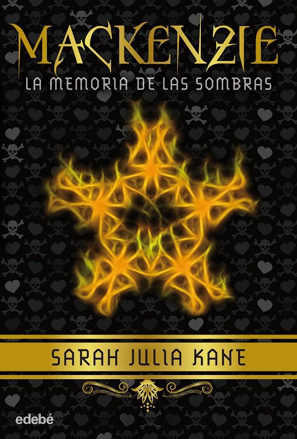 MACKENZIE 1: LA MEMORIA DE LAS SOMBRAS | 9788468308418 | KANE, SARAH JULIA | Galatea Llibres | Llibreria online de Reus, Tarragona | Comprar llibres en català i castellà online
