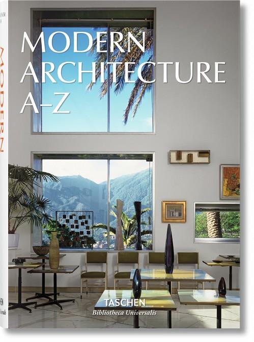 MODERN ARCHITECTURE A–Z | 9783836556316 | Galatea Llibres | Librería online de Reus, Tarragona | Comprar libros en catalán y castellano online