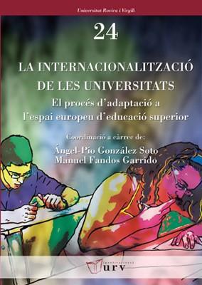INTERNACIONALITZACIO DE LES UNIVERSITATS, LA | 9788484241430 | VV.AA. | Galatea Llibres | Llibreria online de Reus, Tarragona | Comprar llibres en català i castellà online