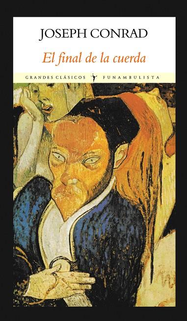 FINAL DE LA CUERDA | 9788496601741 | CONRAD, JOSEPH | Galatea Llibres | Librería online de Reus, Tarragona | Comprar libros en catalán y castellano online