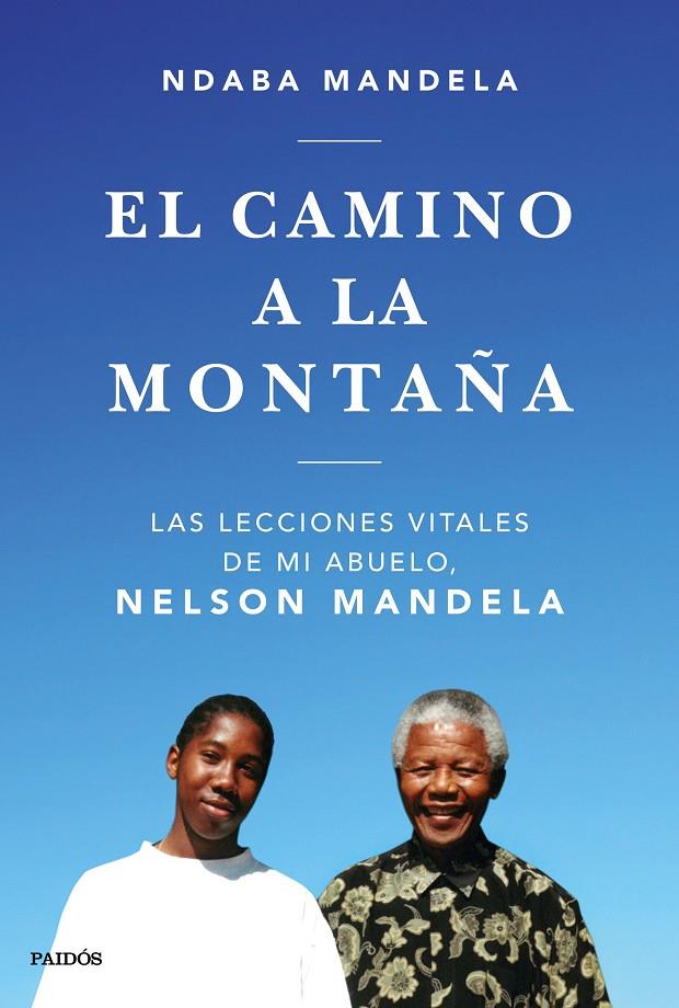 EL CAMINO A LA MONTAÑA | 9788449335808 | MANDELA, NDABA | Galatea Llibres | Llibreria online de Reus, Tarragona | Comprar llibres en català i castellà online