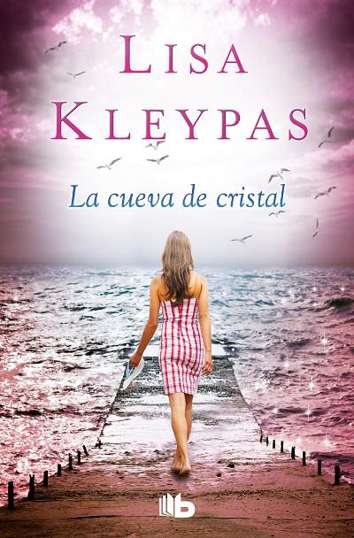 LA CUEVA DE CRISTAL (FRIDAY HARBOR 4) | 9788490704165 | KLEYPAS, LISA | Galatea Llibres | Llibreria online de Reus, Tarragona | Comprar llibres en català i castellà online
