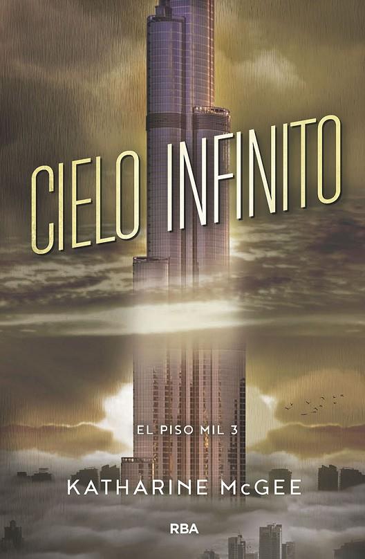 CIELO INFINITO. EL PISO MIL 3 | 9788427213425 | MCGEE , KATHARINE | Galatea Llibres | Llibreria online de Reus, Tarragona | Comprar llibres en català i castellà online