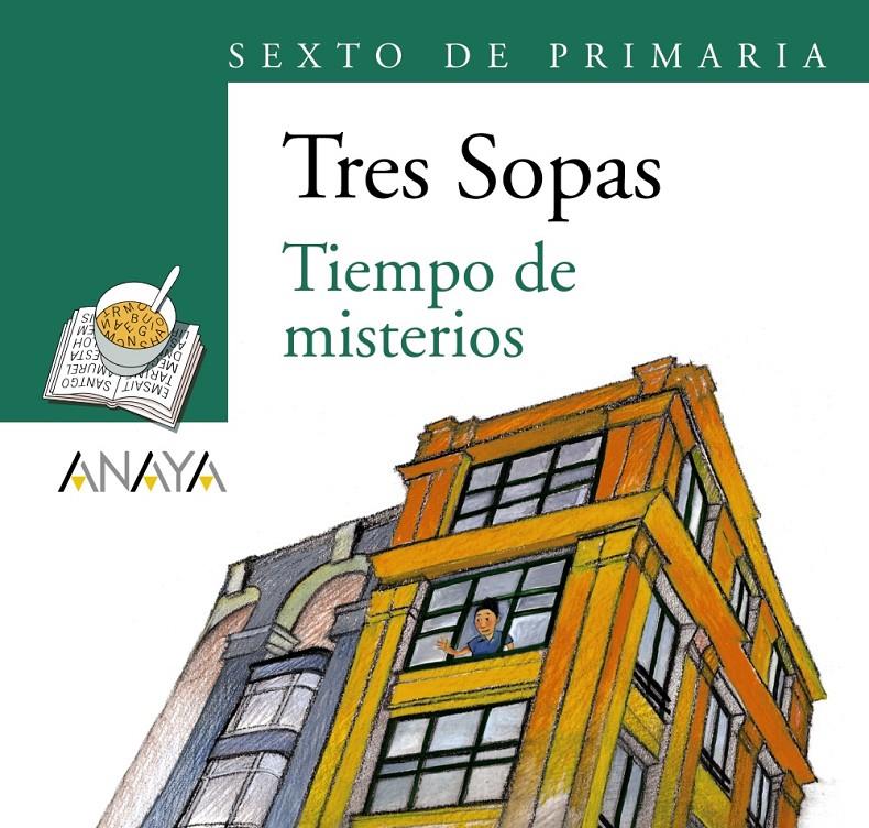 TIEMPO DE MISTERIOS 6º DE PRIMARIA  BLISTER | 9788466785716 | GRUPO ANAYA, S.A. | Galatea Llibres | Librería online de Reus, Tarragona | Comprar libros en catalán y castellano online
