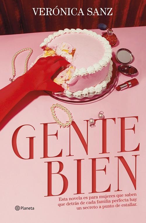 GENTE BIEN | 9788408316350 | SANZ, VERÓNICA | Galatea Llibres | Llibreria online de Reus, Tarragona | Comprar llibres en català i castellà online