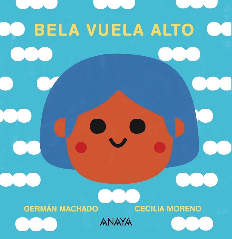 BELA VUELA ALTO | 9788469891162 | MACHADO, GERMÁN | Galatea Llibres | Librería online de Reus, Tarragona | Comprar libros en catalán y castellano online