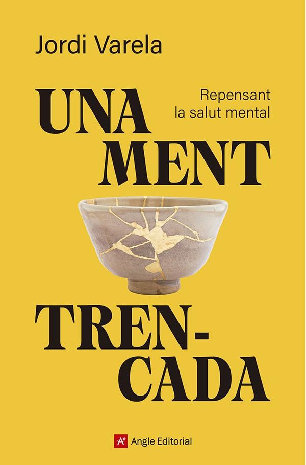UNA MENT TRENCADA | 9791387853594 | VARELA I PEDRAGOSA, JORDI | Galatea Llibres | Llibreria online de Reus, Tarragona | Comprar llibres en català i castellà online