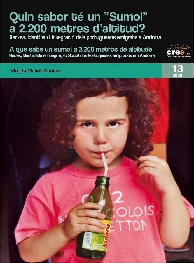 QUIN SABOR TE UN SUMOL A 2200 METRES D'ALTITUD? | 9788497796675 | MATIAS, MAGDA | Galatea Llibres | Llibreria online de Reus, Tarragona | Comprar llibres en català i castellà online