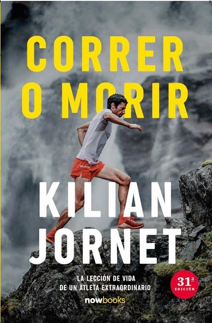 CORRER O MORIR | 9788416245871 | JORNET BURGADA, KILIAN | Galatea Llibres | Librería online de Reus, Tarragona | Comprar libros en catalán y castellano online
