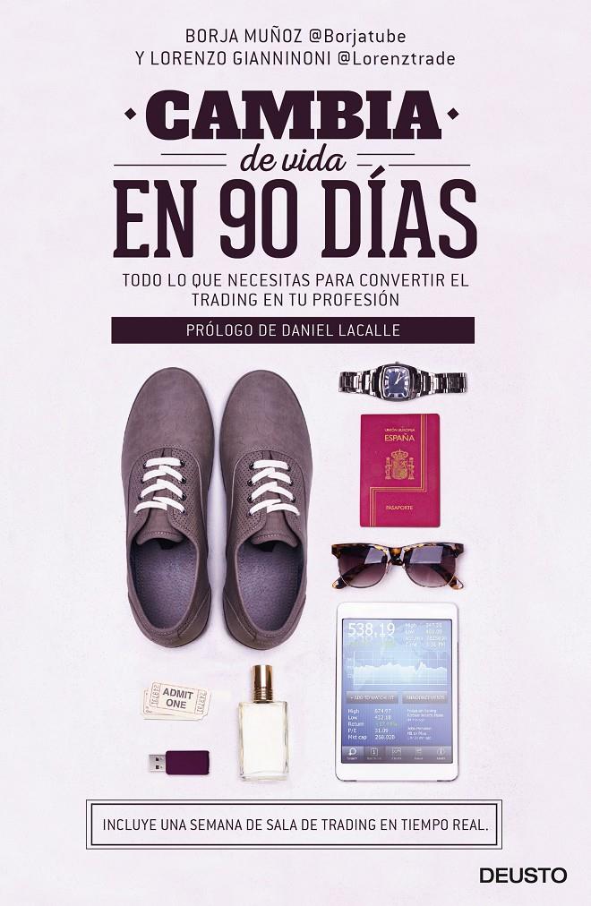 CAMBIA DE VIDA EN 90 DÍAS | 9788423424955 | MUÑOZ, BORJA; GIANNINONI, LORENZO | Galatea Llibres | Librería online de Reus, Tarragona | Comprar libros en catalán y castellano online