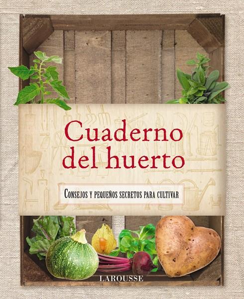 CUADERNO DEL HUERTO | 9788415411758 | Galatea Llibres | Librería online de Reus, Tarragona | Comprar libros en catalán y castellano online