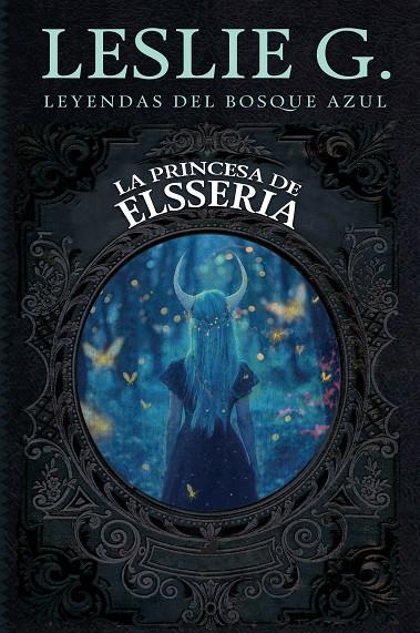 LA PRINCESA DE ELSSERIA | 9788419962744 | LESLIE G | Galatea Llibres | Llibreria online de Reus, Tarragona | Comprar llibres en català i castellà online