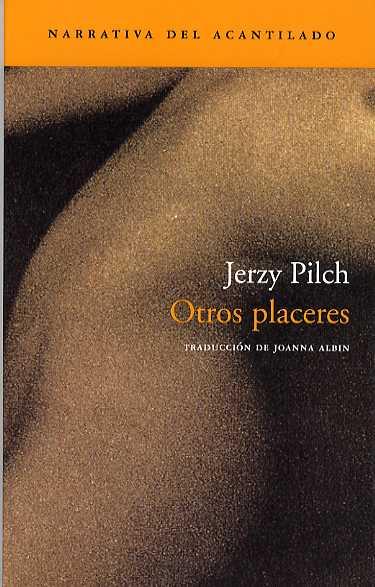 OTROS PLACERES NA-88 | 9788496489080 | PILCH, JERZY | Galatea Llibres | Librería online de Reus, Tarragona | Comprar libros en catalán y castellano online
