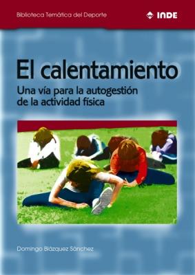 CALENTAMIENTO, EL | 9788497290463 | BLAZQUEZ SANCHEZ, DOMINGO | Galatea Llibres | Librería online de Reus, Tarragona | Comprar libros en catalán y castellano online