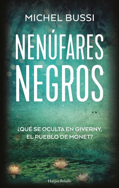 NENUFARES NEGROS | 9788418623455 | BUSSI, MICHEL | Galatea Llibres | Librería online de Reus, Tarragona | Comprar libros en catalán y castellano online