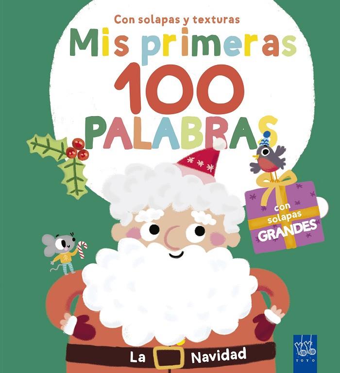MIS PRIMERAS 100 PALABRAS CON TEXTURAS. LA NAVIDAD | 9788408302018 | Galatea Llibres | Librería online de Reus, Tarragona | Comprar libros en catalán y castellano online