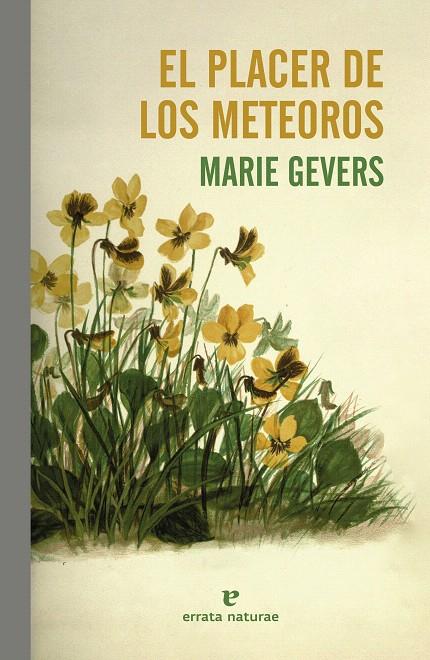 EL PLACER DE LOS METEOROS | 9788419158697 | GEVERS, MARIE | Galatea Llibres | Llibreria online de Reus, Tarragona | Comprar llibres en català i castellà online