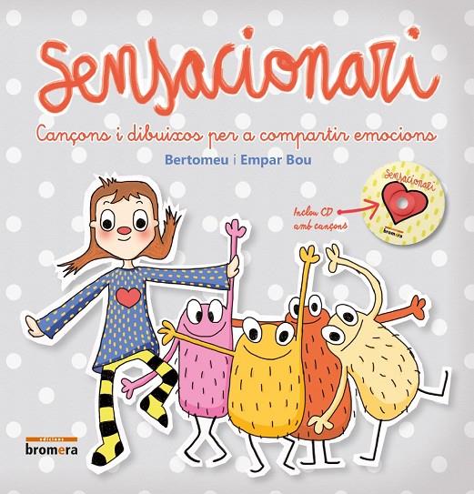 SENSACIONARI: CANÇONS I DIBUIXOS PER A COMPARTIR EMOCIONS | 9788490266953 | BERTOMEU, ALBERT | Galatea Llibres | Llibreria online de Reus, Tarragona | Comprar llibres en català i castellà online