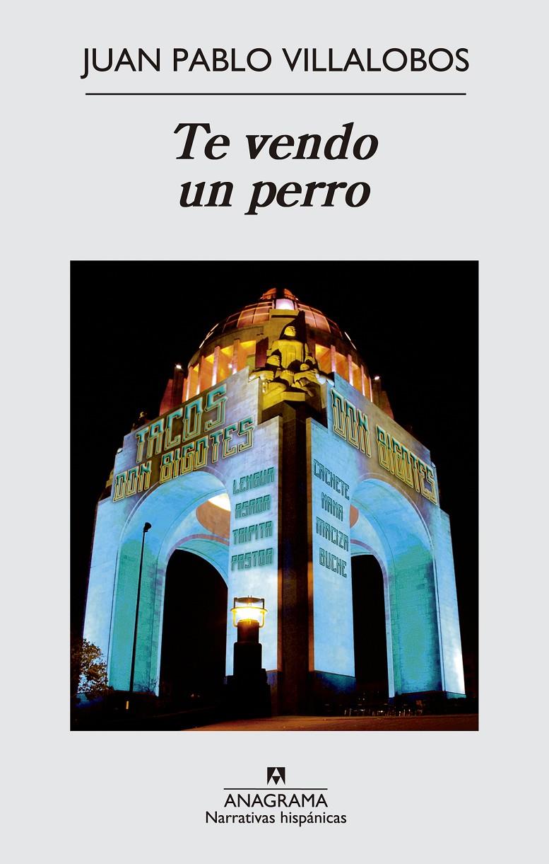 TE VENDO UN PERRO | 9788433997852 | VILLALOBOS, JUAN PABLO | Galatea Llibres | Librería online de Reus, Tarragona | Comprar libros en catalán y castellano online