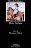 DOÑA BARBARA | 9788437615394 | GALLEGOS, ROMULO | Galatea Llibres | Librería online de Reus, Tarragona | Comprar libros en catalán y castellano online