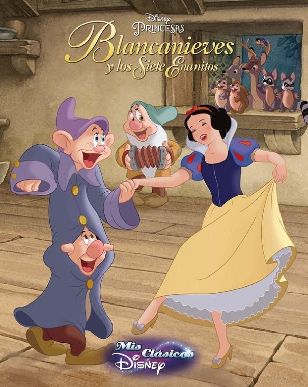 BLANCANIEVES Y LOS SIETE ENANITOS (MIS CLÁSICOS DISNEY) | 9788416548620 | Galatea Llibres | Llibreria online de Reus, Tarragona | Comprar llibres en català i castellà online