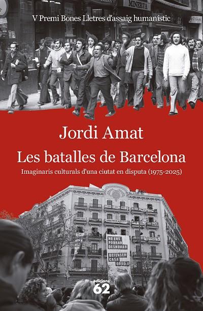 LES BATALLES DE BARCELONA | 9788429783117 | AMAT, JORDI | Galatea Llibres | Llibreria online de Reus, Tarragona | Comprar llibres en català i castellà online
