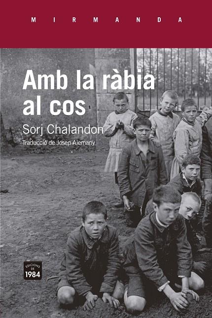 AMB LA RÀBIA AL COS | 9791387757069 | CHALANDON, SORJ | Galatea Llibres | Llibreria online de Reus, Tarragona | Comprar llibres en català i castellà online