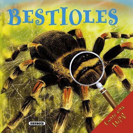 BESTIOLES AMB LUPA | 9788467707892 | SUSAETA, EQUIPO | Galatea Llibres | Librería online de Reus, Tarragona | Comprar libros en catalán y castellano online