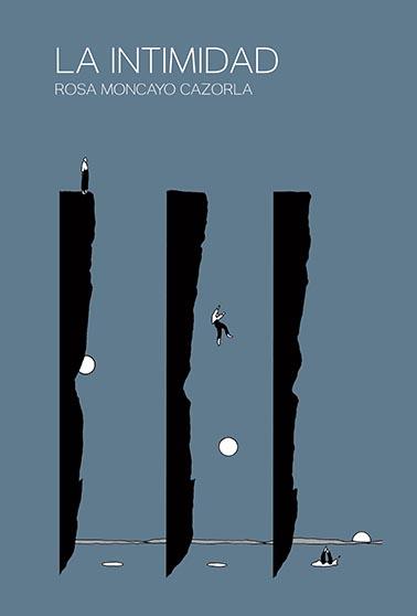 LA INTIMIDAD | 9788412135312 | MONCAYO CAZORLA, ROSA | Galatea Llibres | Librería online de Reus, Tarragona | Comprar libros en catalán y castellano online