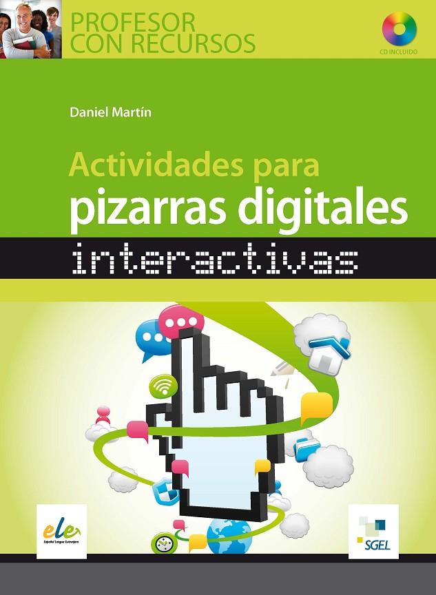 ACTIVIDADES PARA PIZARRAS INTERACTIVAS | 9788497786751 | MARTIN, DANIEL | Galatea Llibres | Librería online de Reus, Tarragona | Comprar libros en catalán y castellano online