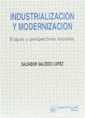 INDUSTRIALIZACION Y MODERNIZACION | 9788480022941 | SALCEDO LOPEZ, SALVADOR | Galatea Llibres | Librería online de Reus, Tarragona | Comprar libros en catalán y castellano online