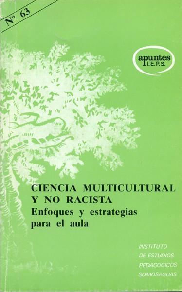 CIENCIA MULTICULTURAL Y NO RACISTA | 9788427711853 | IBAÑEZ ORCAJO, Mª TERESA/MARCO STIFEL, BERTA | Galatea Llibres | Llibreria online de Reus, Tarragona | Comprar llibres en català i castellà online