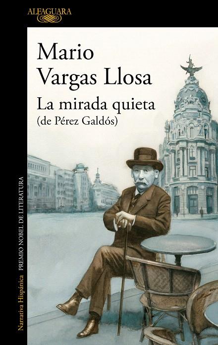 LA MIRADA QUIETA | 9788420462554 | VARGAS LLOSA, MARIO | Galatea Llibres | Librería online de Reus, Tarragona | Comprar libros en catalán y castellano online