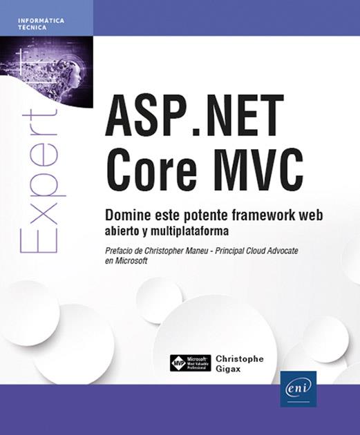 ASP.NET CORE MVC - DOMINE ESTE POTENTE FRAMEWORK WEB ABIERTO Y MULTIPLATAFORMA | 9782409047732 | CHRISTOPHE GIGAX | Galatea Llibres | Librería online de Reus, Tarragona | Comprar libros en catalán y castellano online