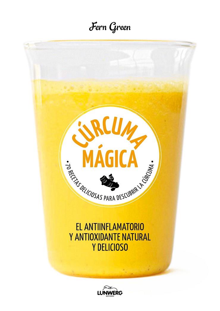CÚRCUMA MÁGICA | 9788416890774 | GREEN, FERN | Galatea Llibres | Llibreria online de Reus, Tarragona | Comprar llibres en català i castellà online