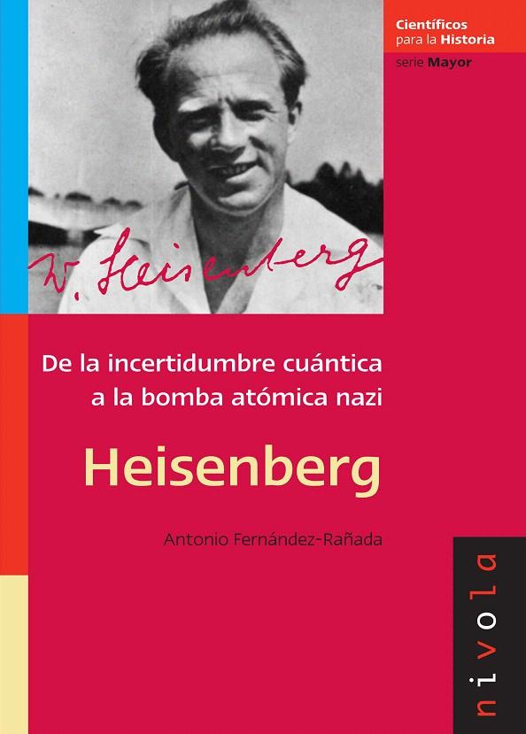 HEISENBERG | 9788496566811 | FERNANDEZ RAÑADA, ANTONIO | Galatea Llibres | Llibreria online de Reus, Tarragona | Comprar llibres en català i castellà online