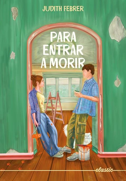 PARA ENTRAR A MORIR | 9788419478924 | FEBRER, JUDITH | Galatea Llibres | Llibreria online de Reus, Tarragona | Comprar llibres en català i castellà online