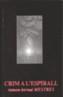 CRIM A L'ESPIRALL | 9788493334321 | MESTRES, RAMON-BERNAT | Galatea Llibres | Librería online de Reus, Tarragona | Comprar libros en catalán y castellano online