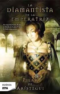 DIAMANTISTA DE LA EMPERATRIZ, LA | 9788498723557 | DE ARISTEGUI PETIT,PILAR | Galatea Llibres | Librería online de Reus, Tarragona | Comprar libros en catalán y castellano online