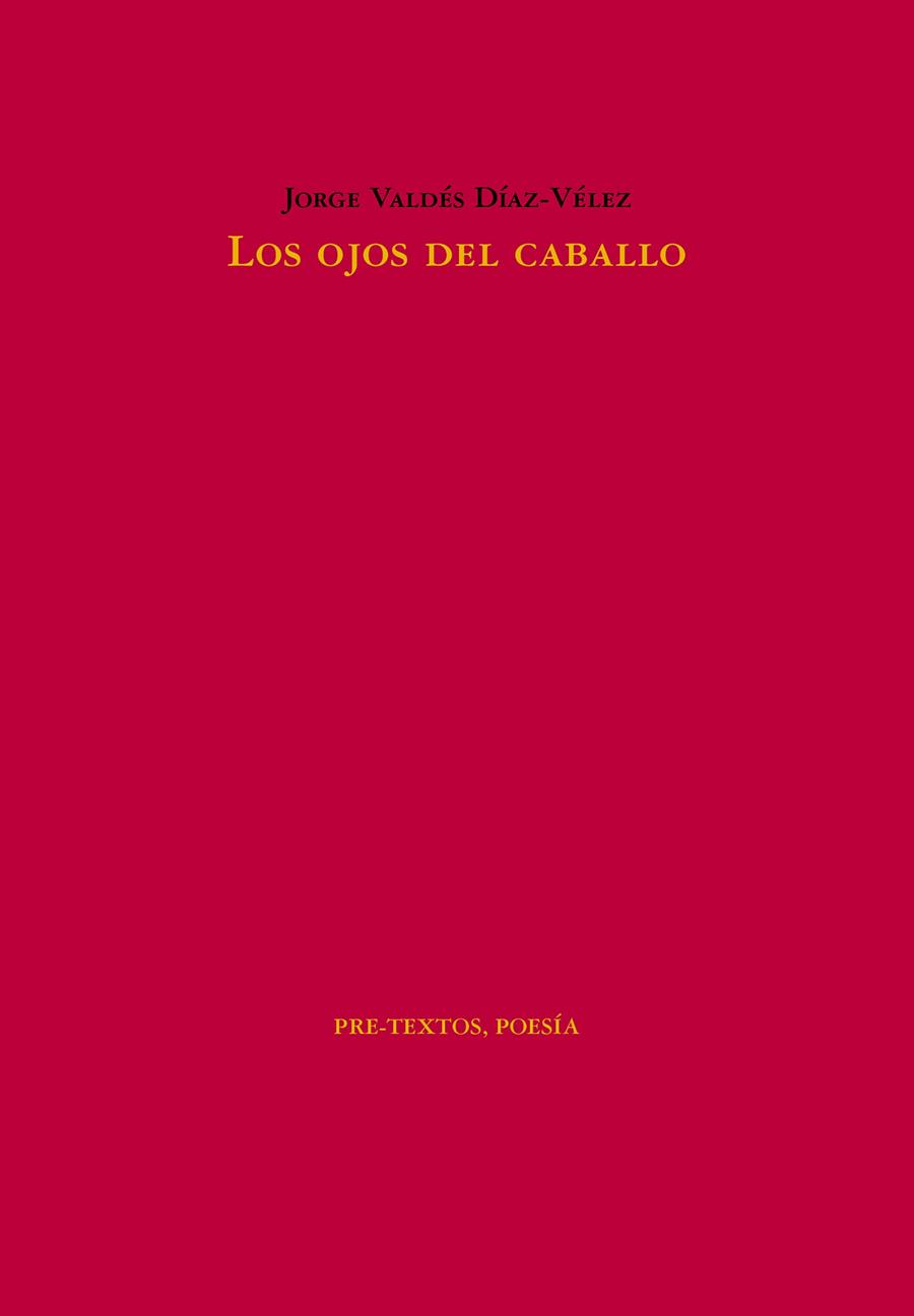 LOS OJOS DEL CABALLO | 9788419633750 | VALDÉS DÍAZ-VÉLEZ, JORGE | Galatea Llibres | Llibreria online de Reus, Tarragona | Comprar llibres en català i castellà online