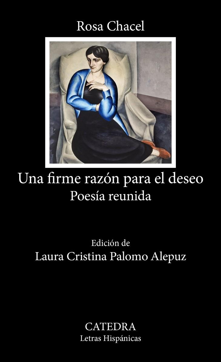 UNA FIRME RAZÓN PARA EL DESEO | 9788437649221 | CHACEL, ROSA | Galatea Llibres | Librería online de Reus, Tarragona | Comprar libros en catalán y castellano online