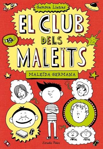 EL CLUB DELS MALEÏTS 1. MALEÏDA GERMANA | 9788499328713 | LIENAS, GEMMA | Galatea Llibres | Llibreria online de Reus, Tarragona | Comprar llibres en català i castellà online