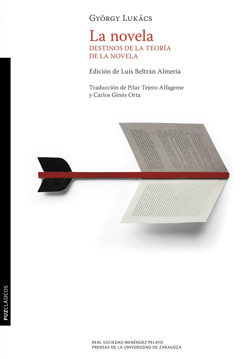 LA NOVELA. DESTINOS DE LA TEORÍA DE LA NOVELA | 9788413401225 | LUKÁCS, GYÖRGY | Galatea Llibres | Llibreria online de Reus, Tarragona | Comprar llibres en català i castellà online