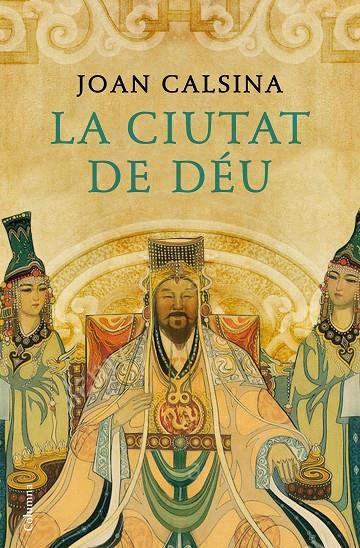 LA CIUTAT DE DéU | 9788466423816 | CALSINA FORRELLAD, JOAN | Galatea Llibres | Librería online de Reus, Tarragona | Comprar libros en catalán y castellano online
